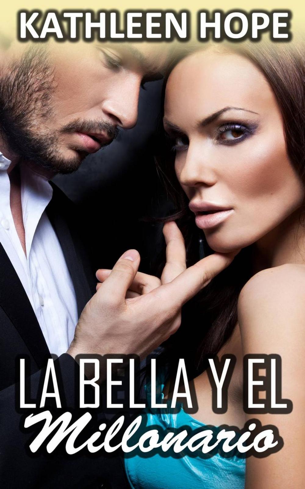 Big bigCover of La bella y el millonario