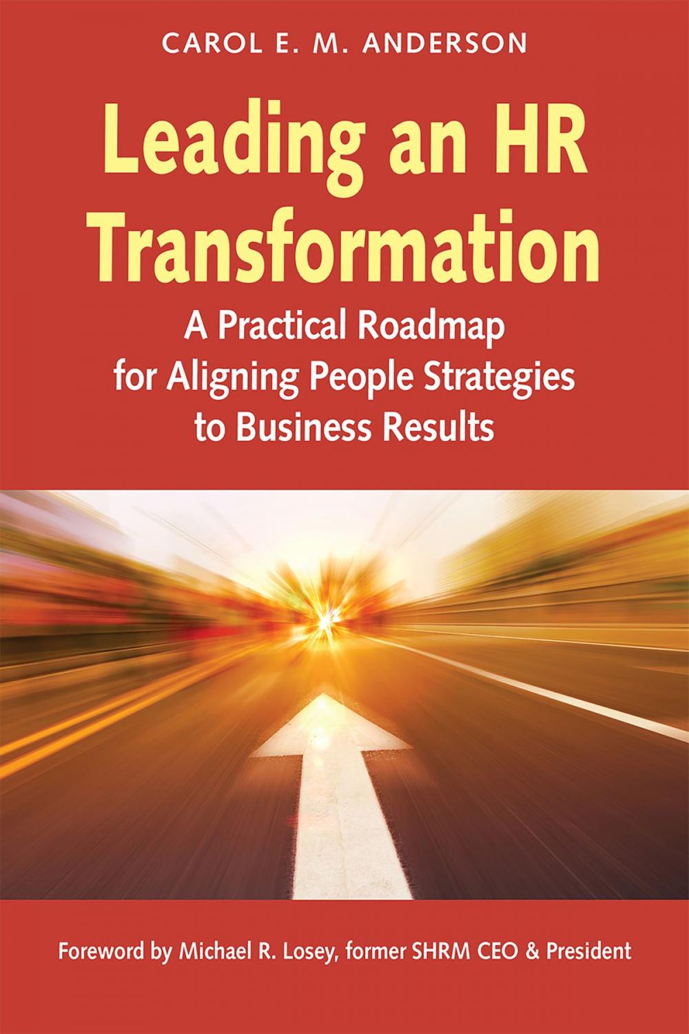 Big bigCover of Leading an HR Transformation