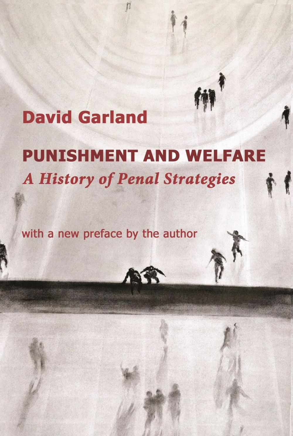 Big bigCover of Punishment and Welfare: A History of Penal Strategies