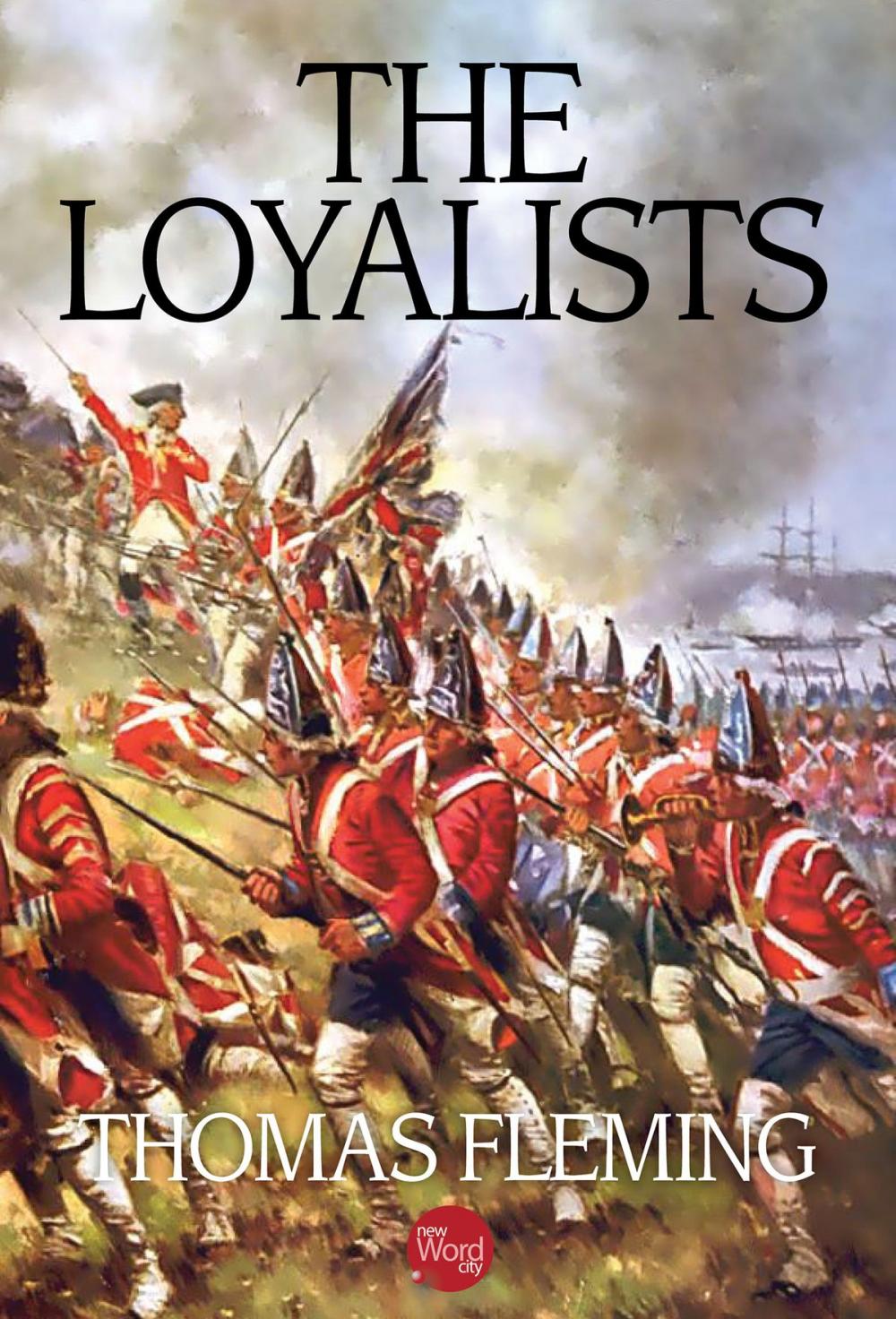 Big bigCover of The Loyalists