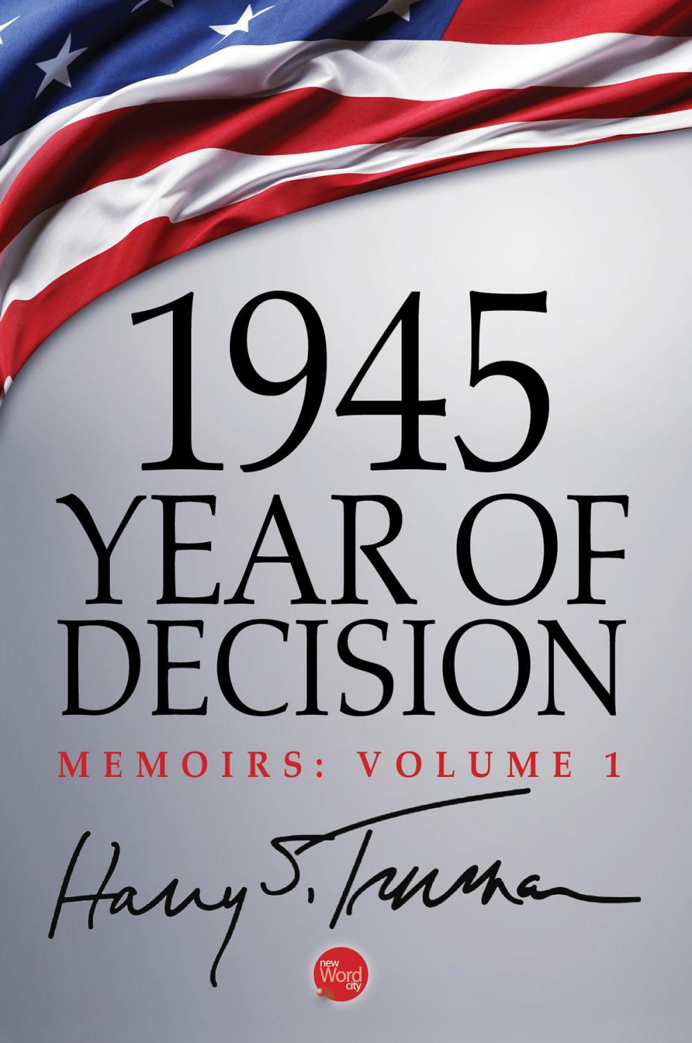 Big bigCover of 1945: Year of Decision