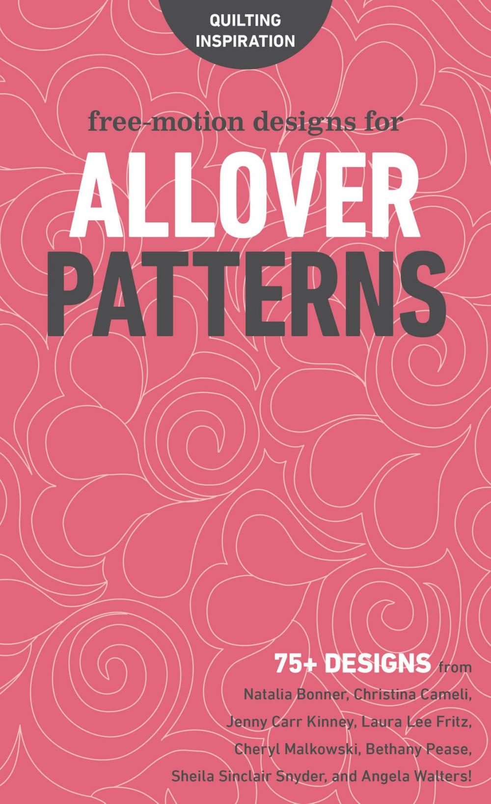 Big bigCover of Free-Motion Designs for Allover Patterns