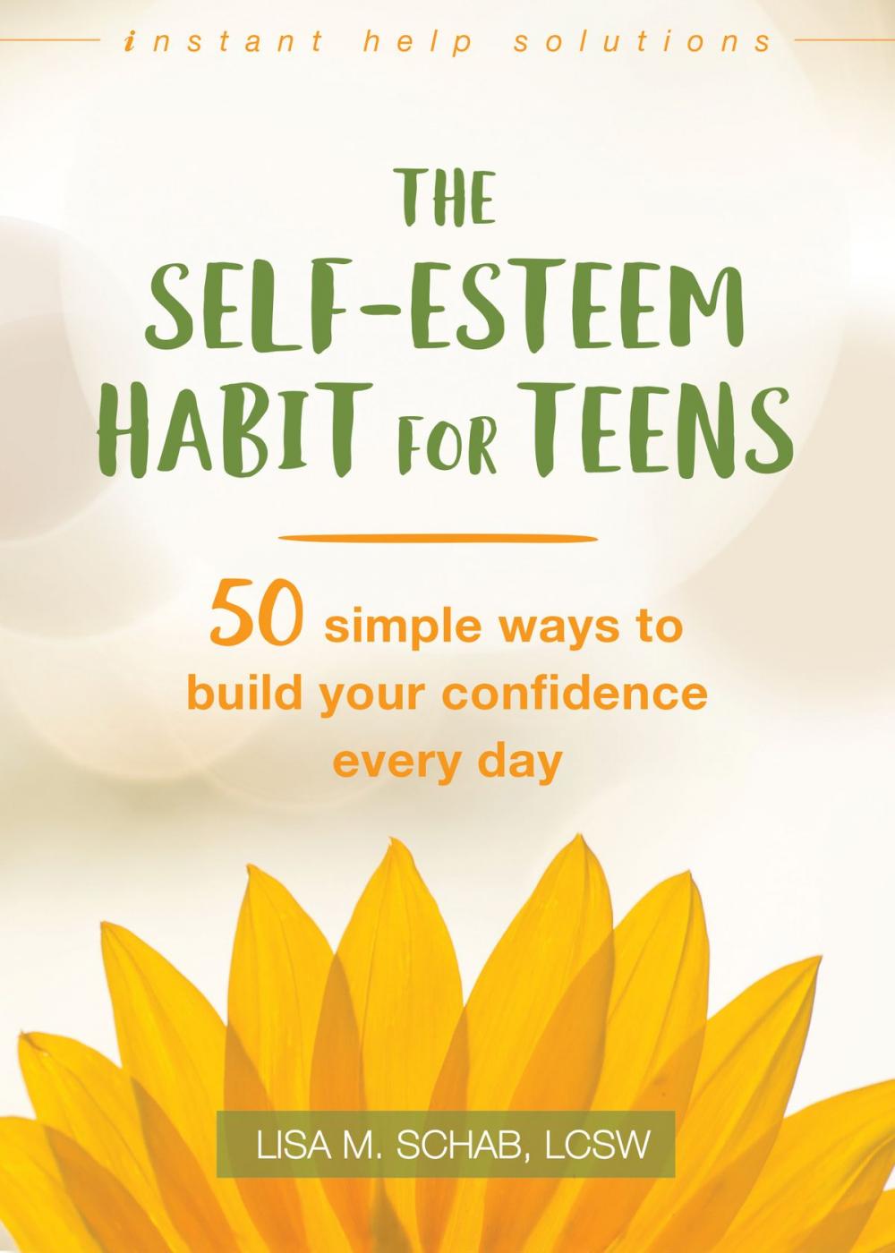 Big bigCover of The Self-Esteem Habit for Teens