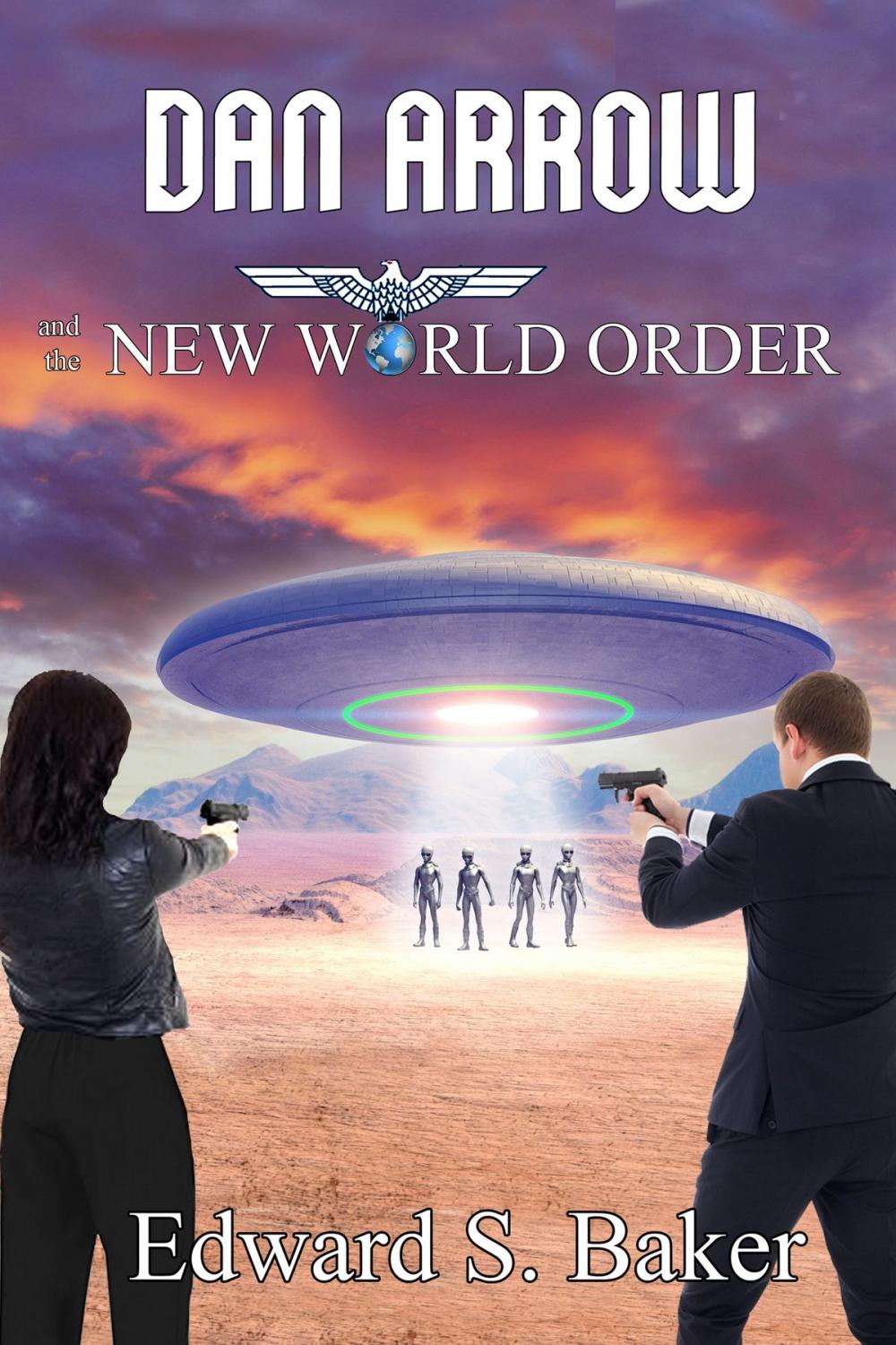 Big bigCover of Dan Arrow and the New World Order