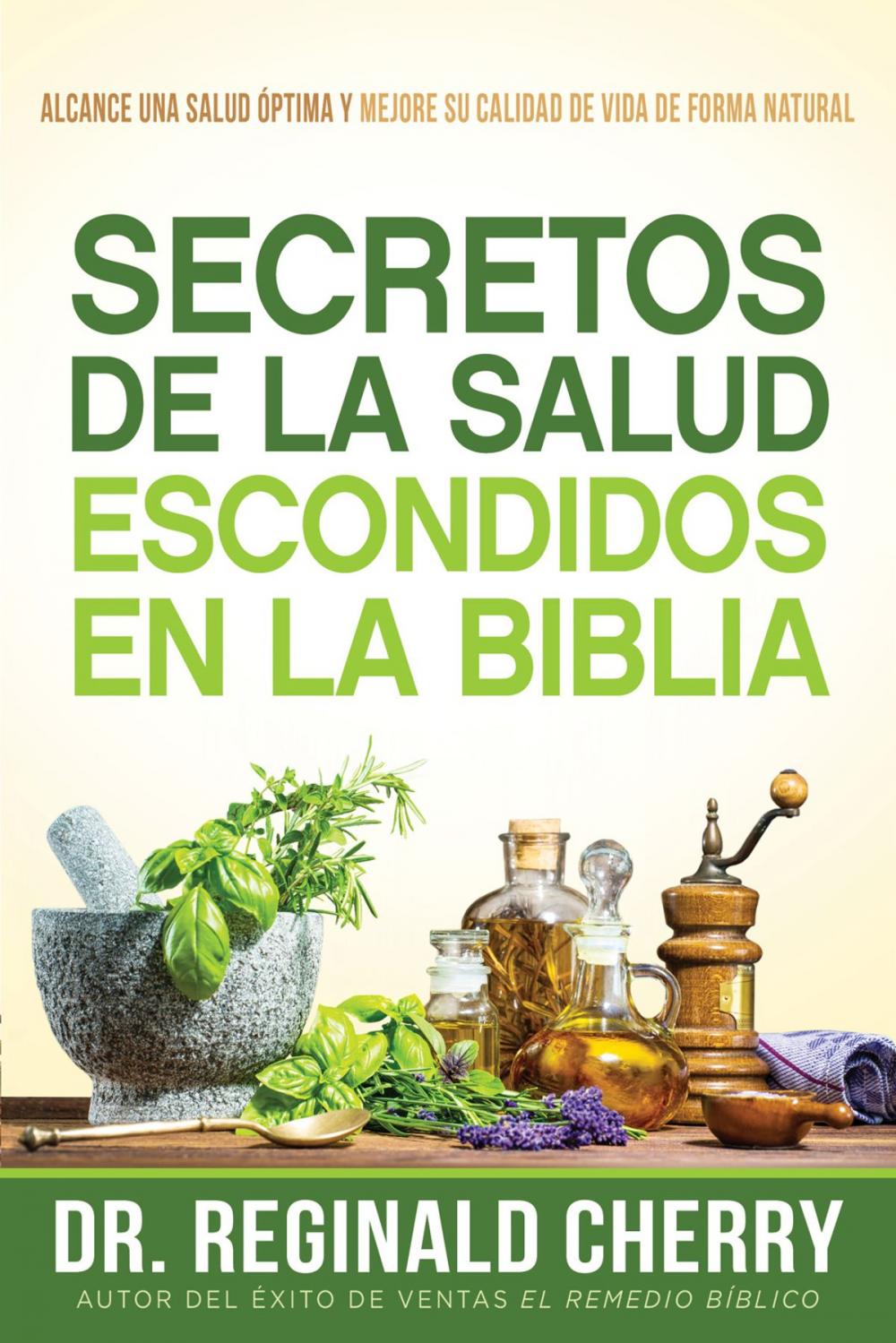 Big bigCover of Secretos de la salud escondidos en la Biblia / Hidden Bible Health Secrets