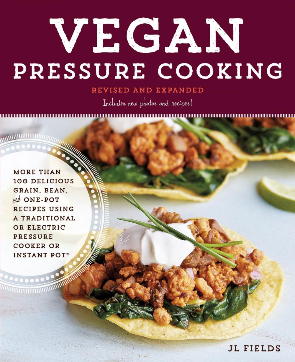 Big bigCover of Vegan Pressure Cooking, Revised and Expanded