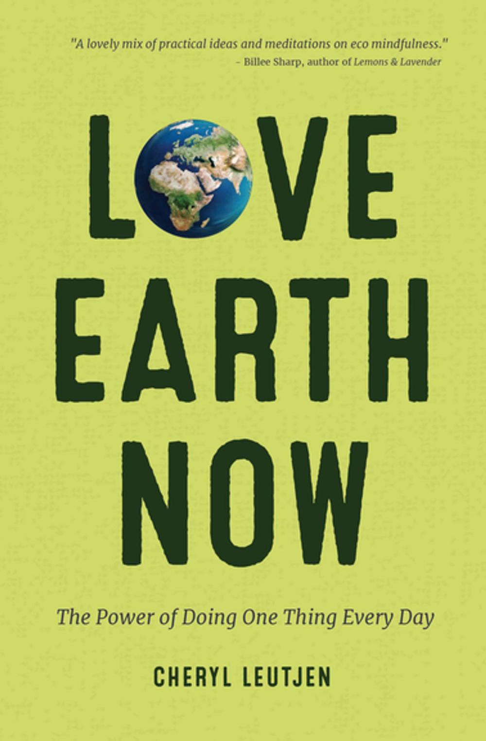 Big bigCover of Love Earth Now