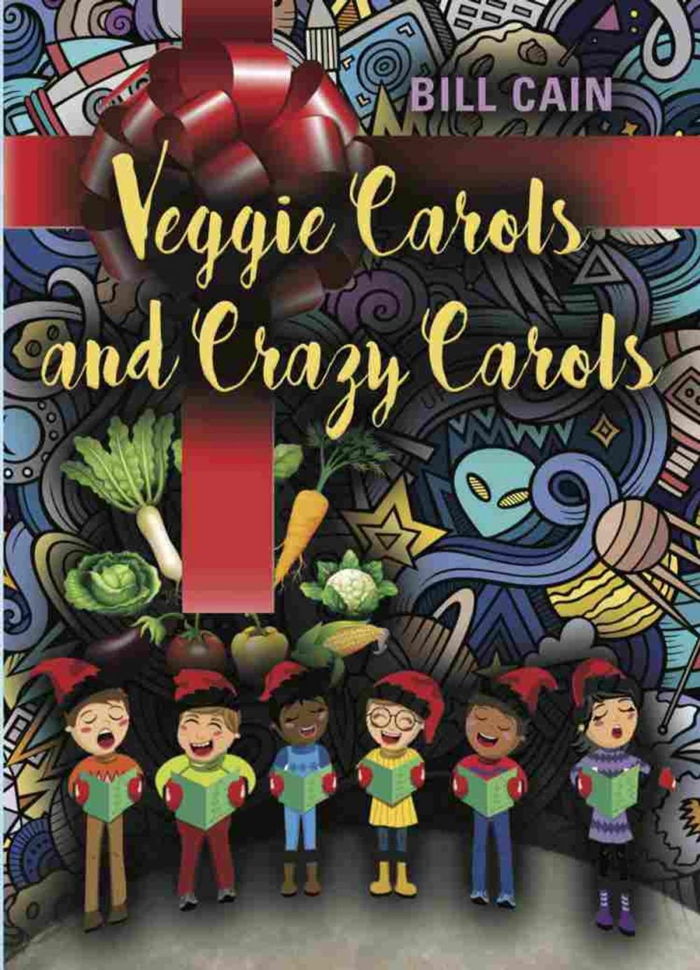 Big bigCover of Veggie Carols and Crazy Carols