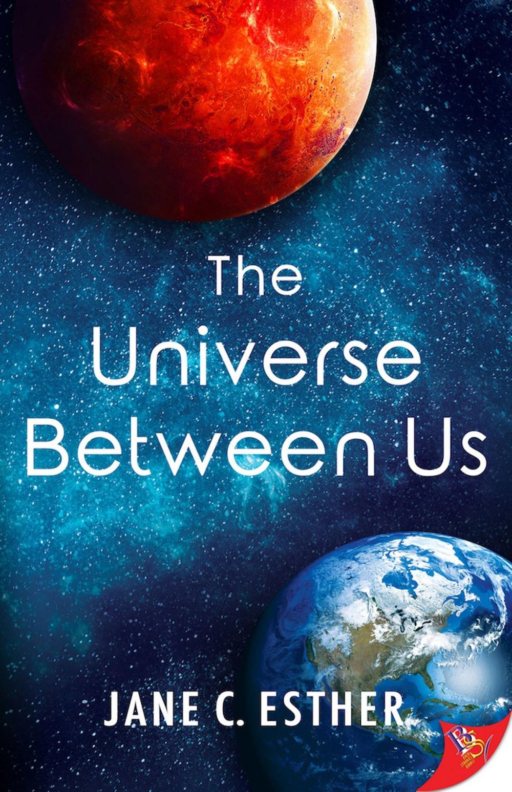 Big bigCover of The Universe Between Us