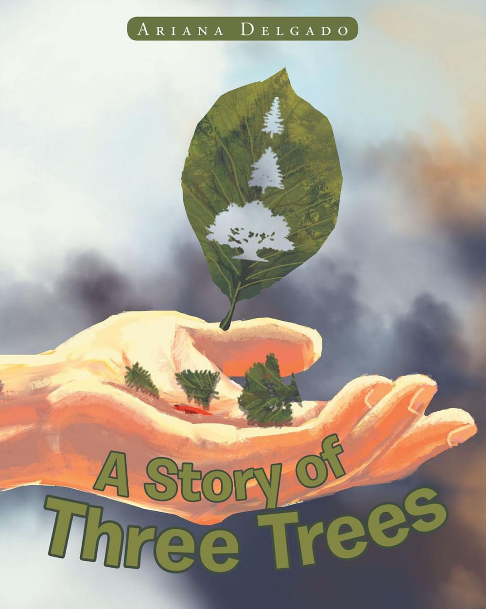 Big bigCover of A Story of Three Trees