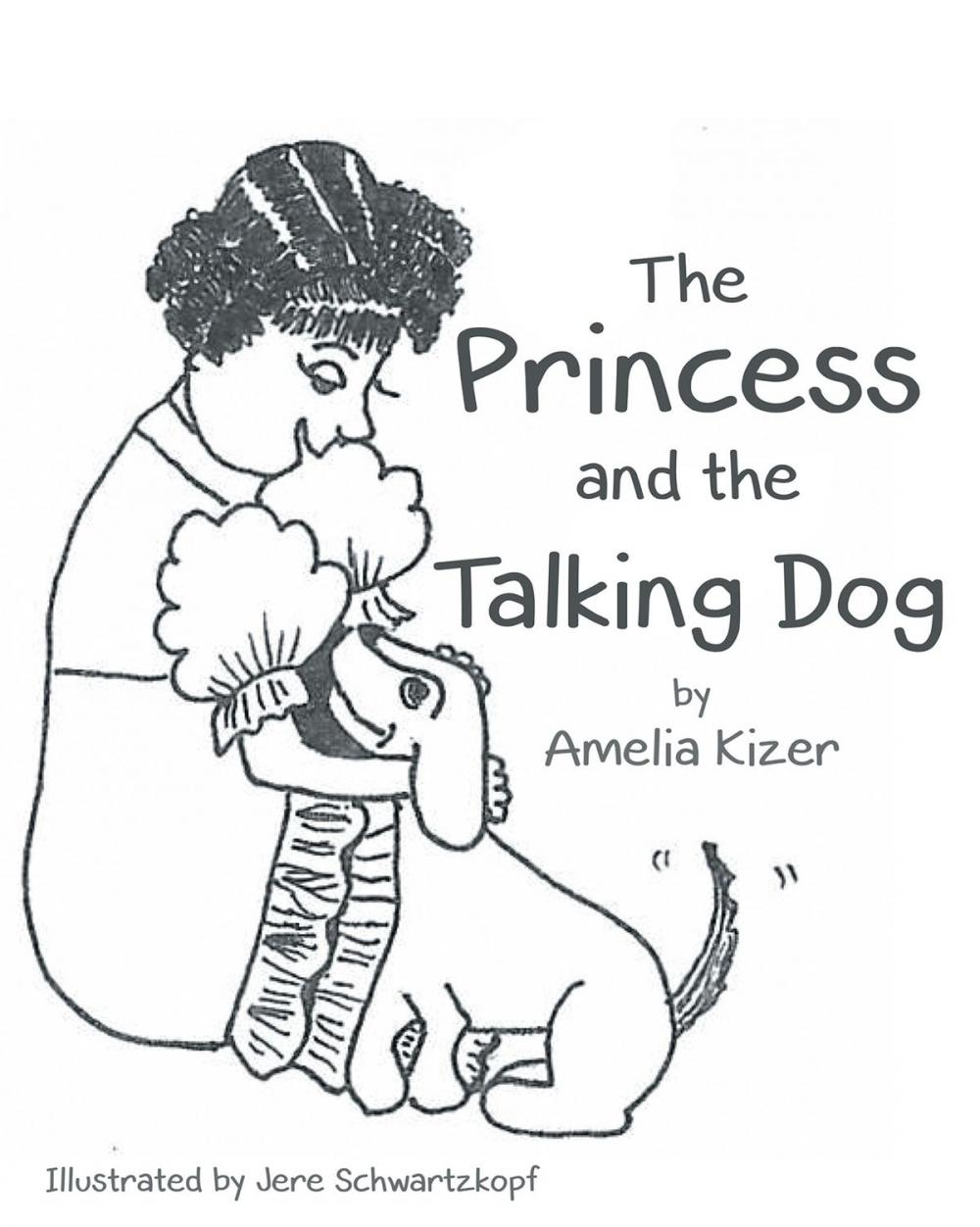 Big bigCover of The Princess and The Talking Dog