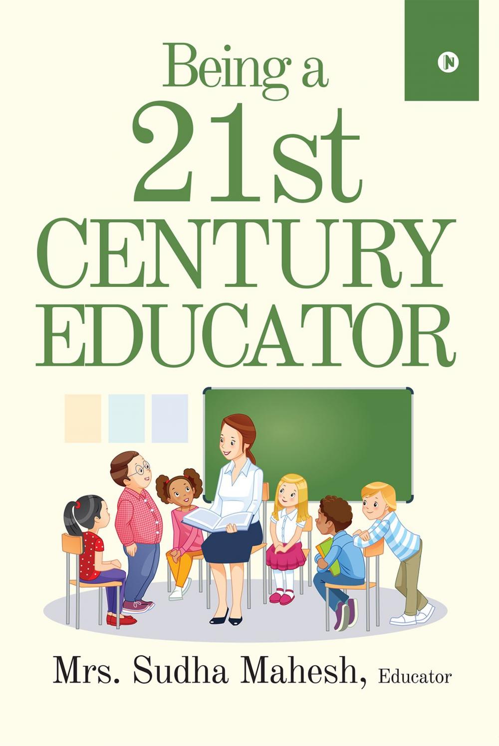 Big bigCover of Being a 21st Century Educator