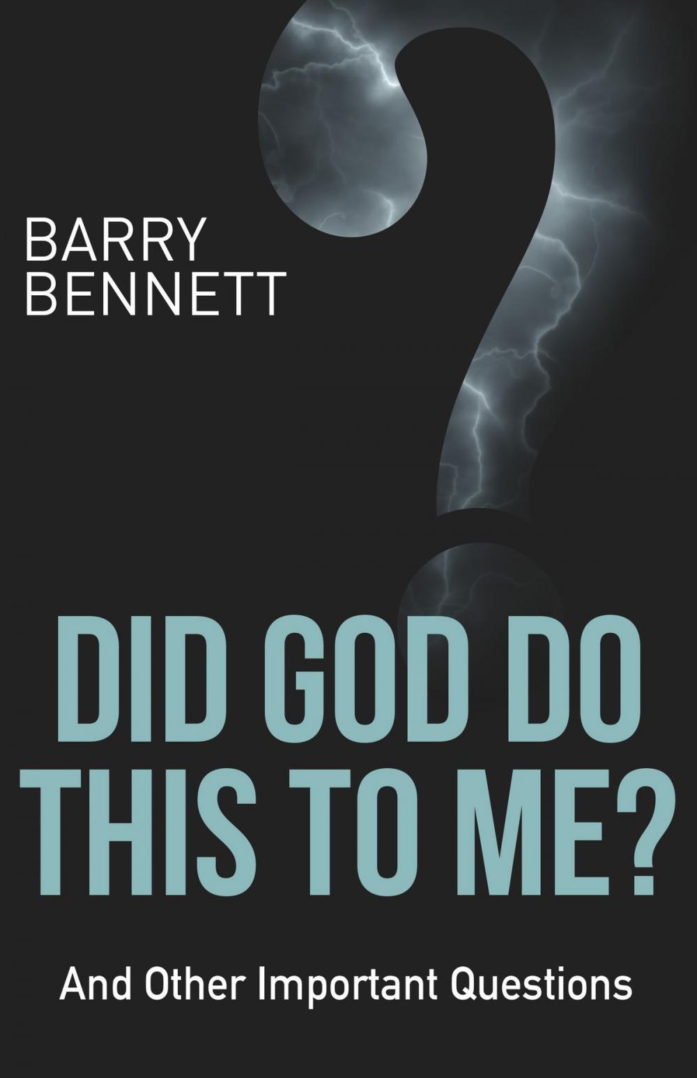 Big bigCover of Did God Do This to Me?