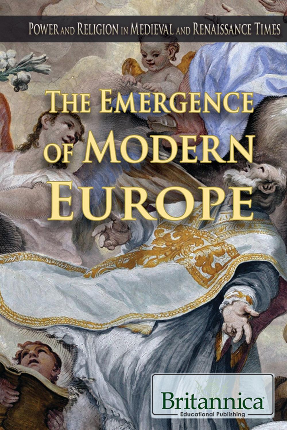 Big bigCover of The Emergence of Modern Europe