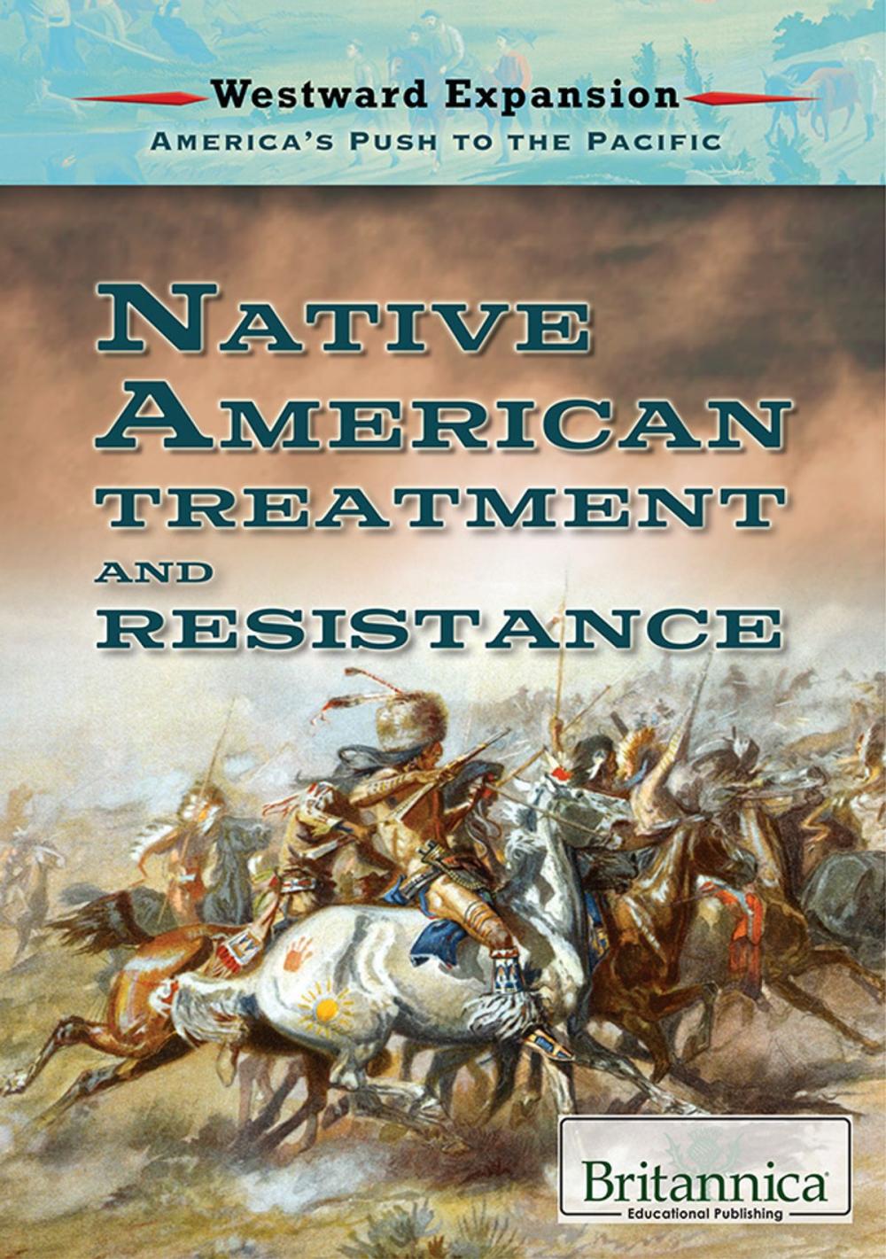 Big bigCover of Native American Treatment and Resistance