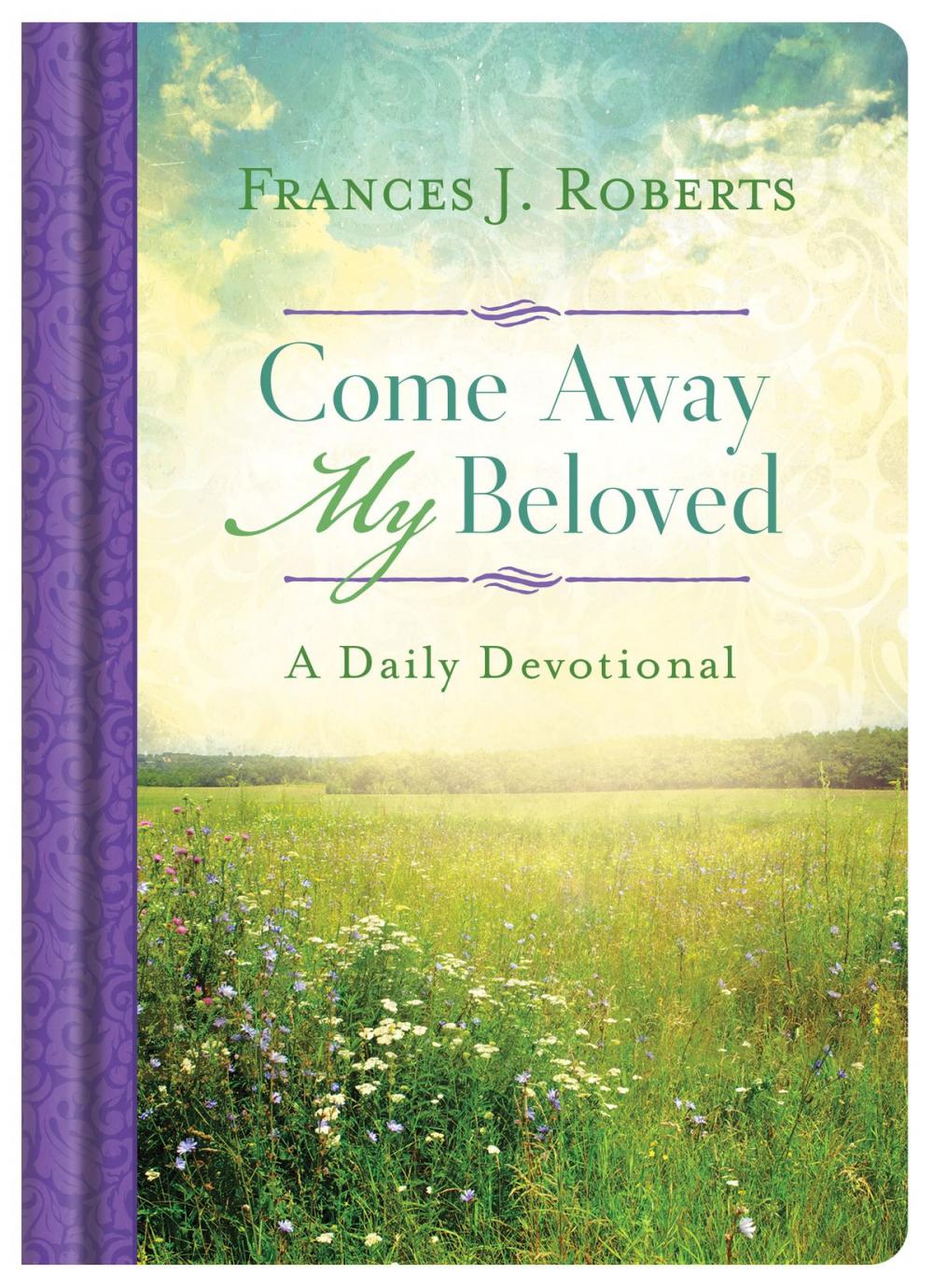 Big bigCover of Come Away My Beloved Daily Devotional