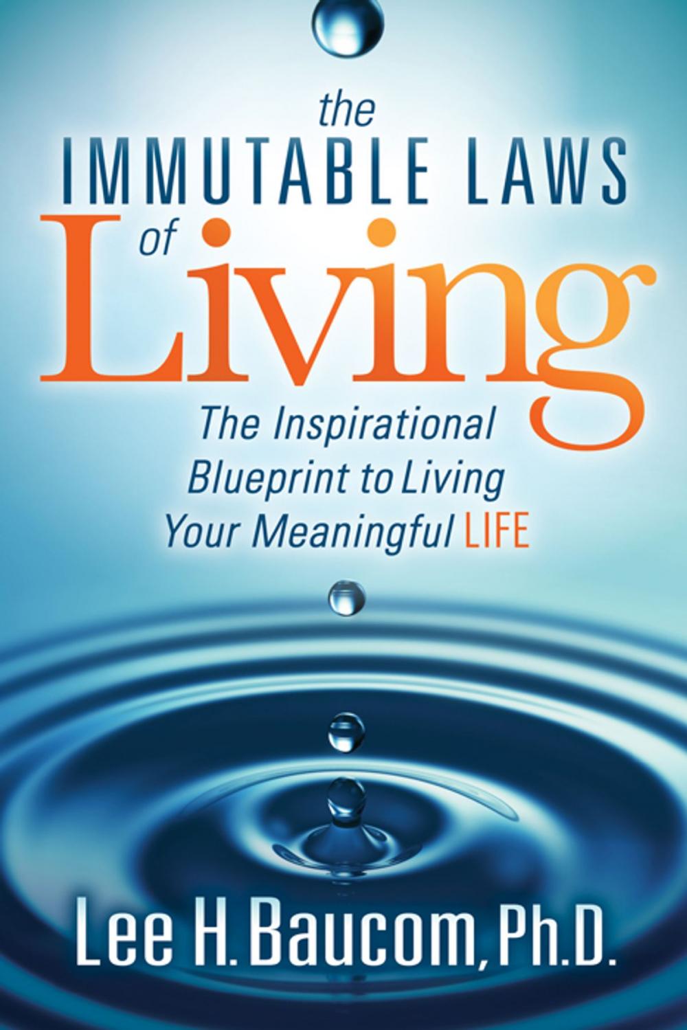 Big bigCover of The Immutable Laws of Living