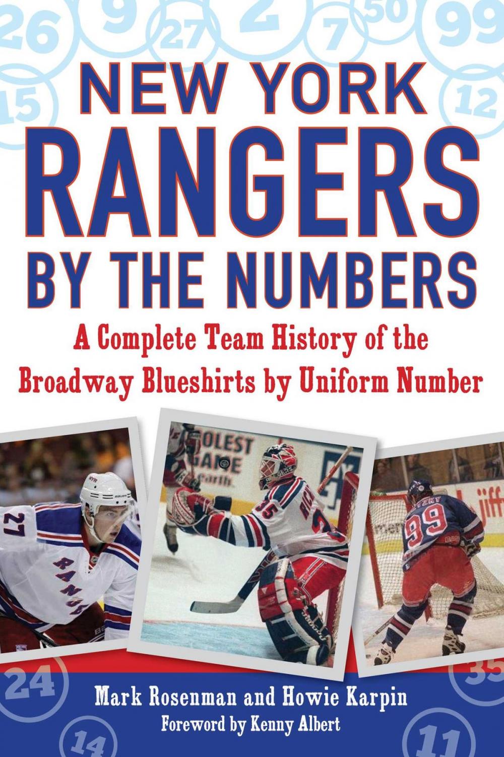 Big bigCover of New York Rangers by the Numbers