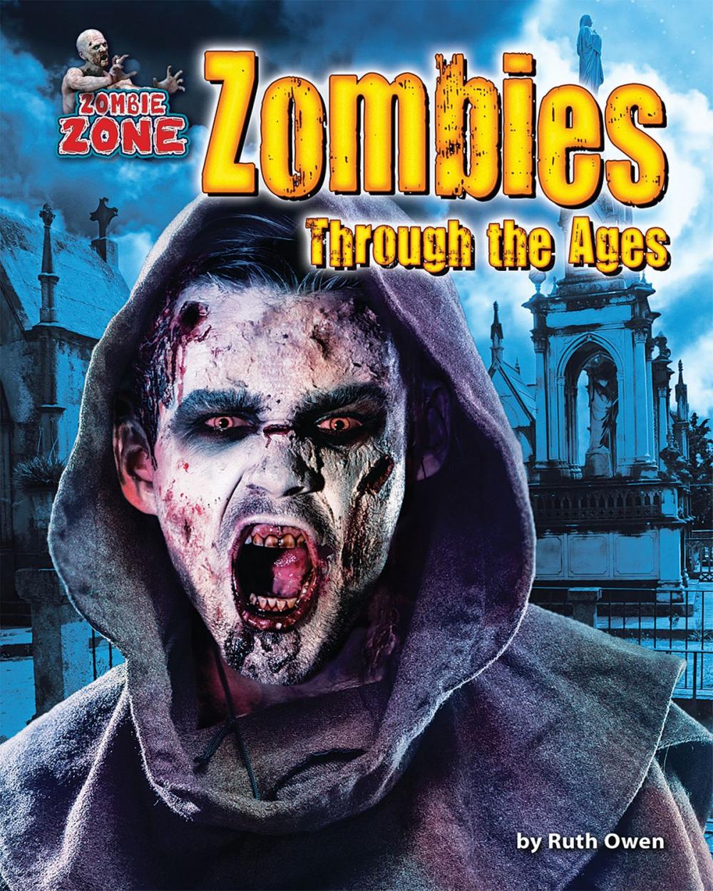 Big bigCover of Zombies Through the Ages