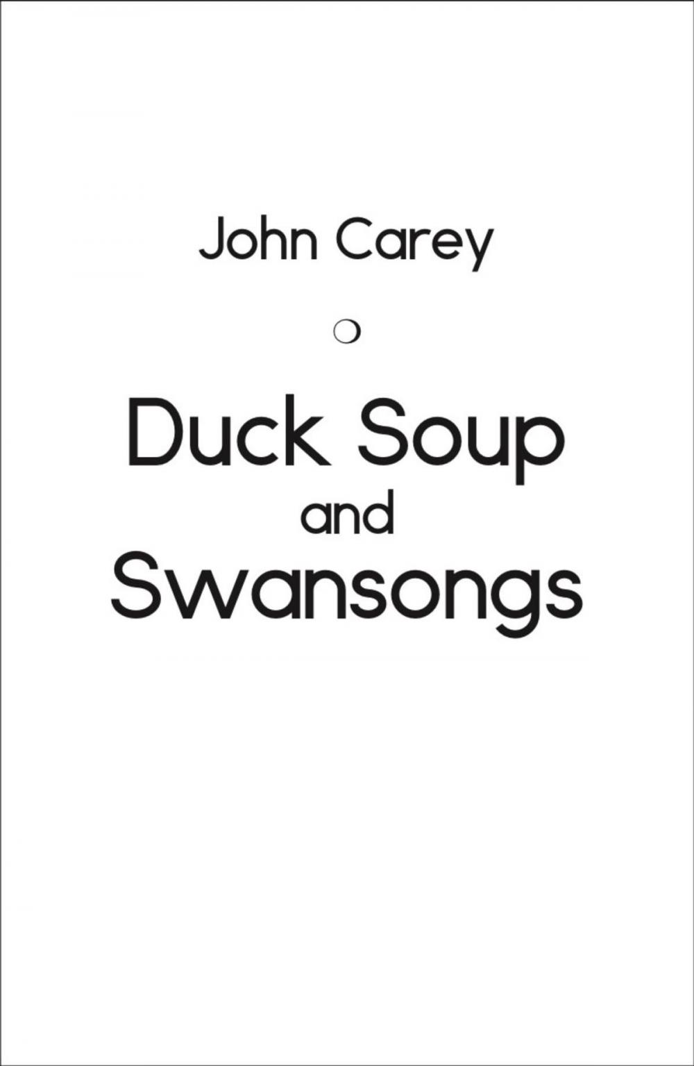 Big bigCover of Duck Soup and Swansongs