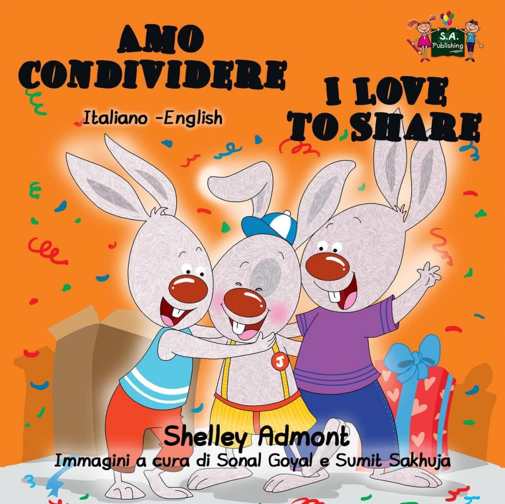 Big bigCover of Amo condividere I Love to Share (Italian English Bilingual Book for Kids)