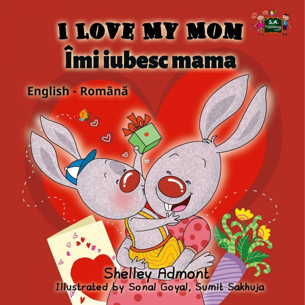 Big bigCover of I Love My Mom Îmi iubesc mama (English Romanian Kids Book)