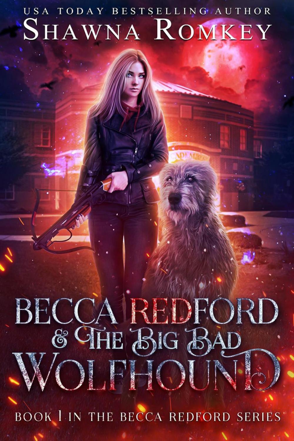 Big bigCover of Becca Redford and the Big Bad Wolfhound