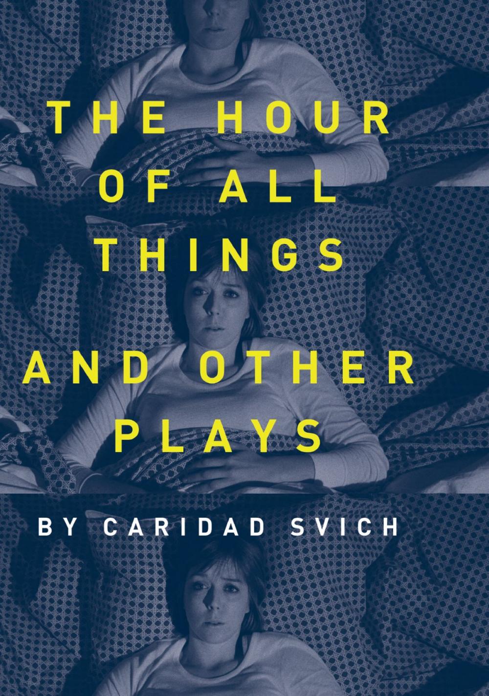 Big bigCover of The Hour of All Things and Other Plays