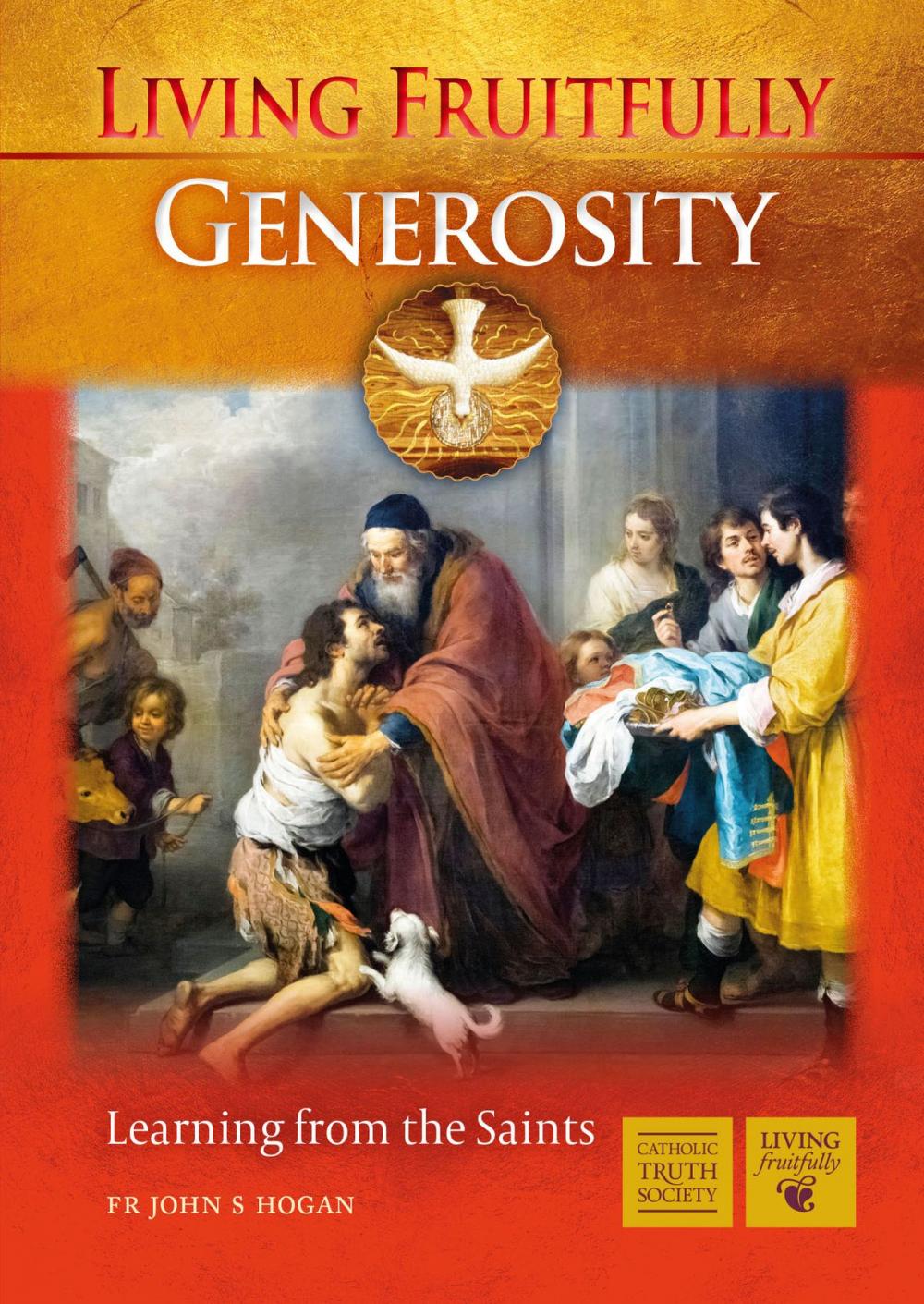 Big bigCover of Living Fruitfully: Generosity