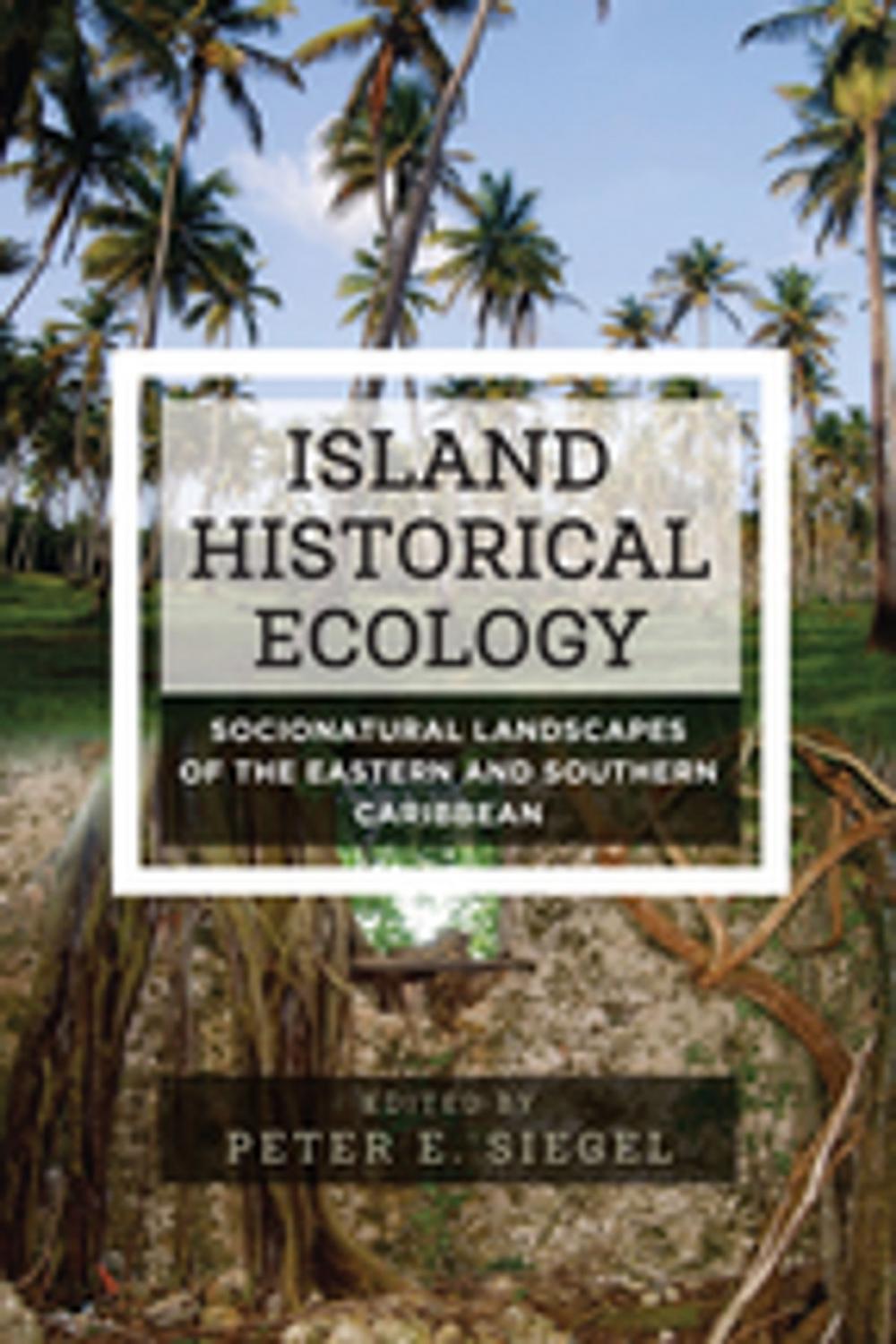 Big bigCover of Island Historical Ecology