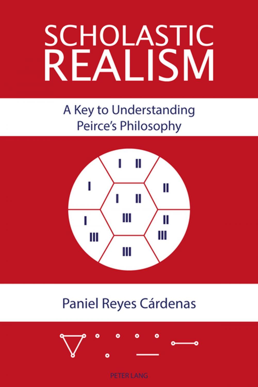 Big bigCover of Scholastic Realism: A Key to Understanding Peirces Philosophy