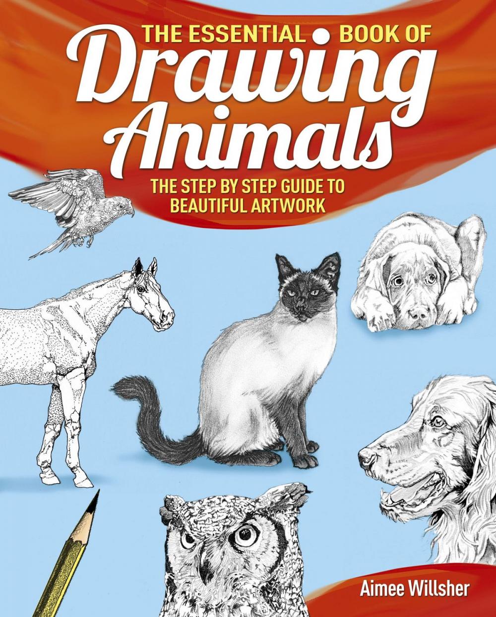 Big bigCover of The Essential Book of Drawing Animals