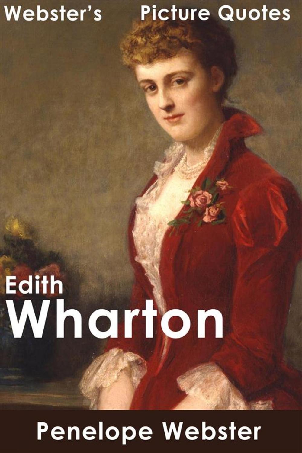 Big bigCover of Webster's Edith Wharton Picture Quotes