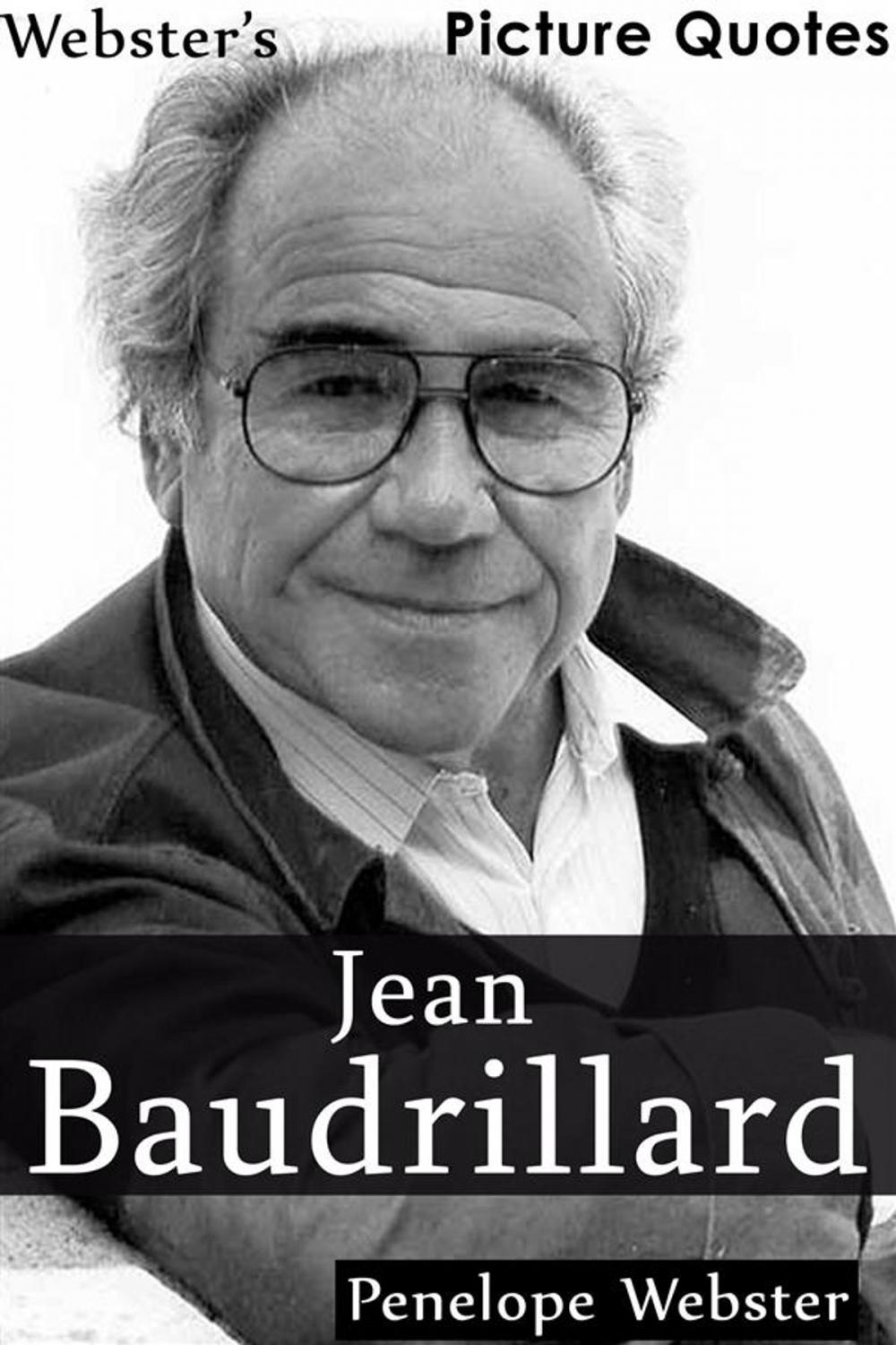 Big bigCover of Webster's Jean Baudrillard Picture Quotes