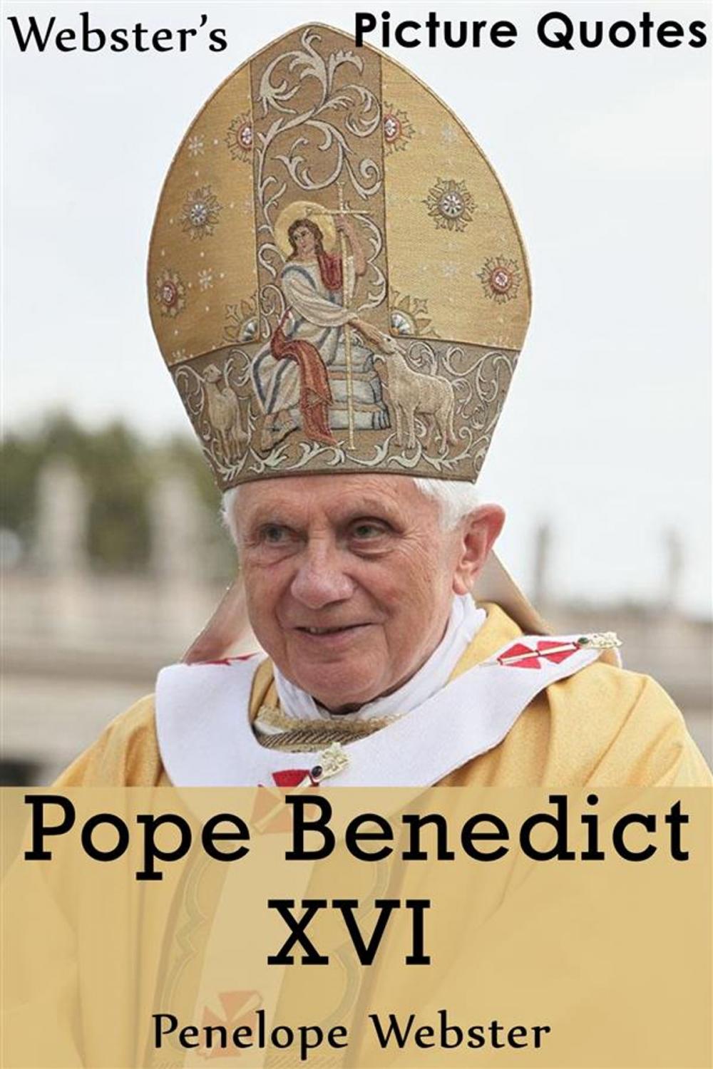 Big bigCover of Webster's Pope Benedict XVI Picture Quotes