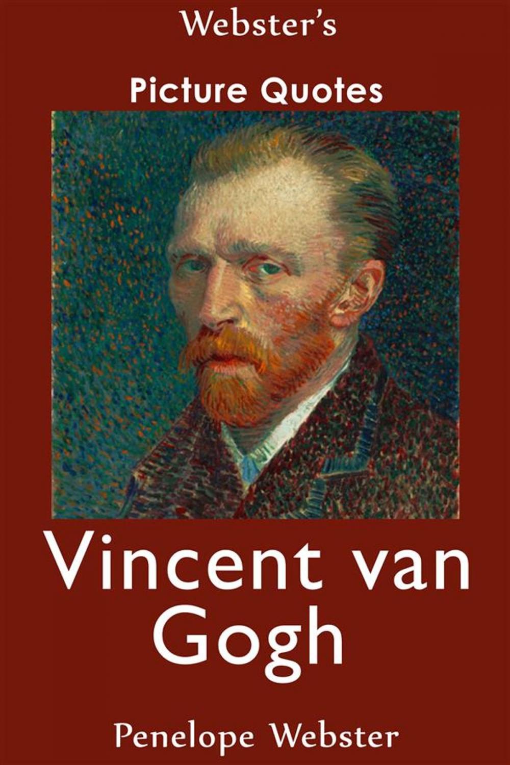 Big bigCover of Webster's Vincent van Gogh Picture Quotes