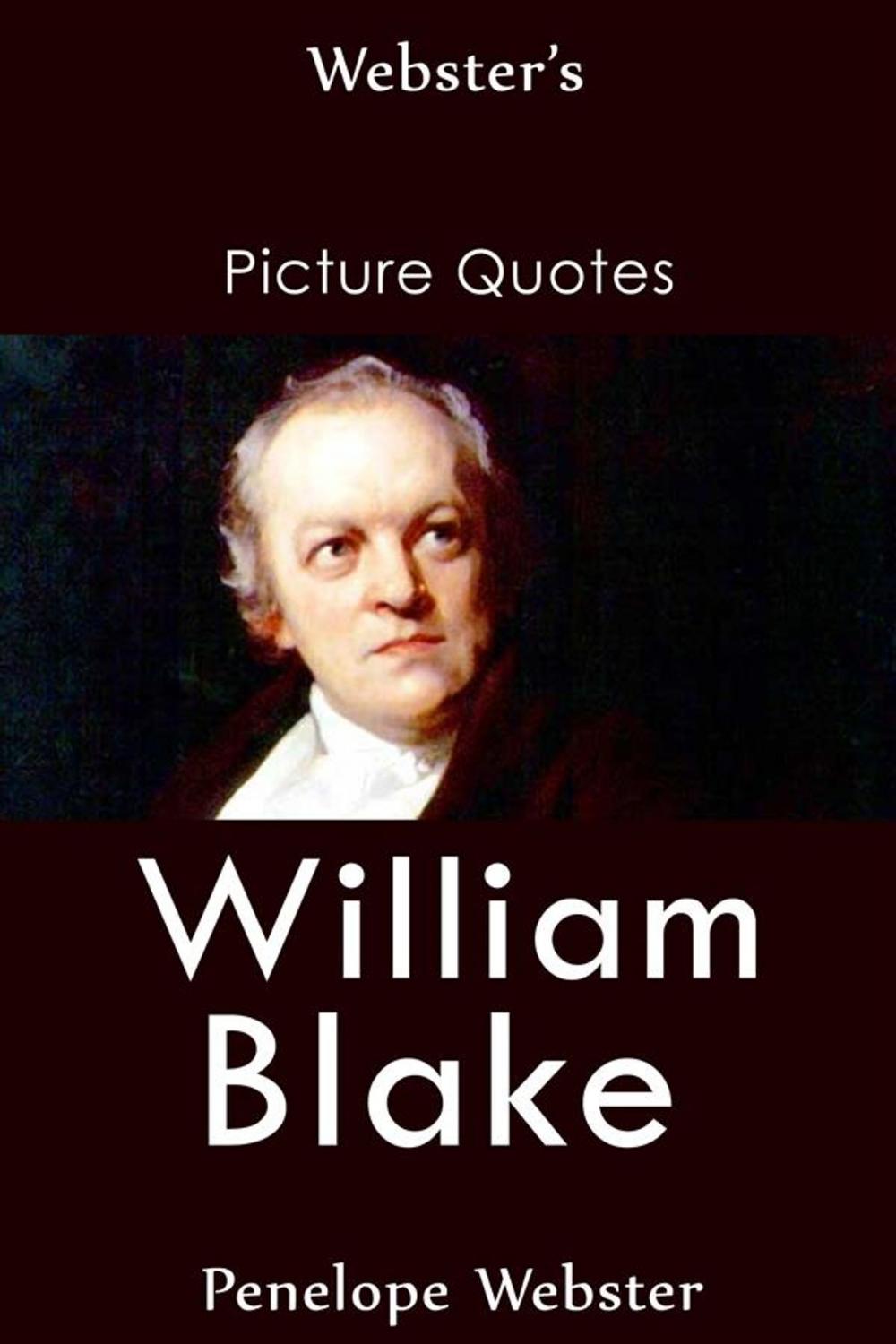 Big bigCover of Webster's William Blake Picture Quotes