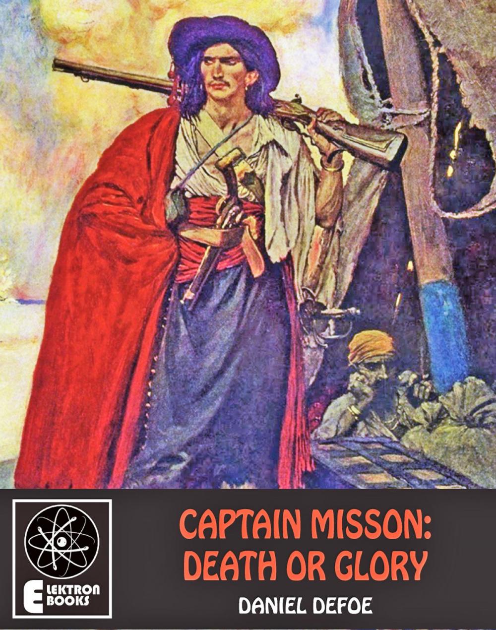 Big bigCover of Captain Misson: Death Or Glory