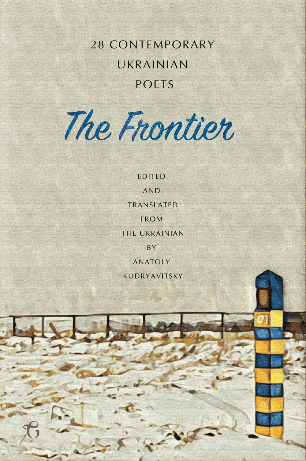 Big bigCover of The Frontier: 28 Contemporary Ukrainian Poets