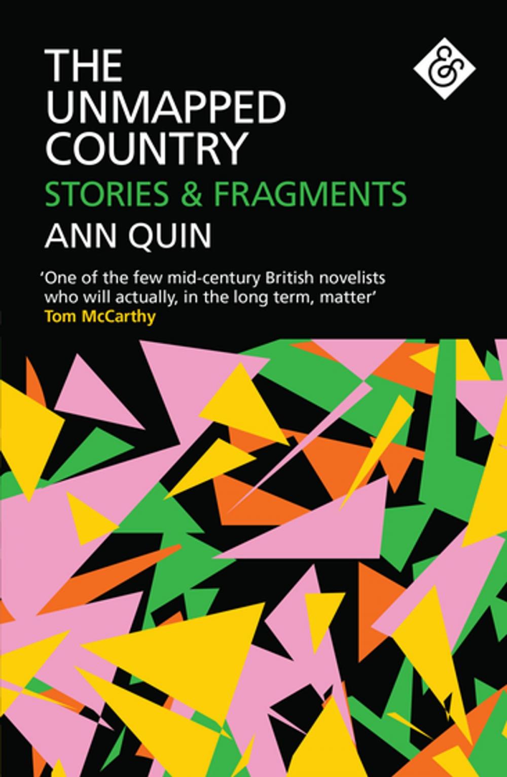 Big bigCover of The Unmapped Country: Stories and Fragments