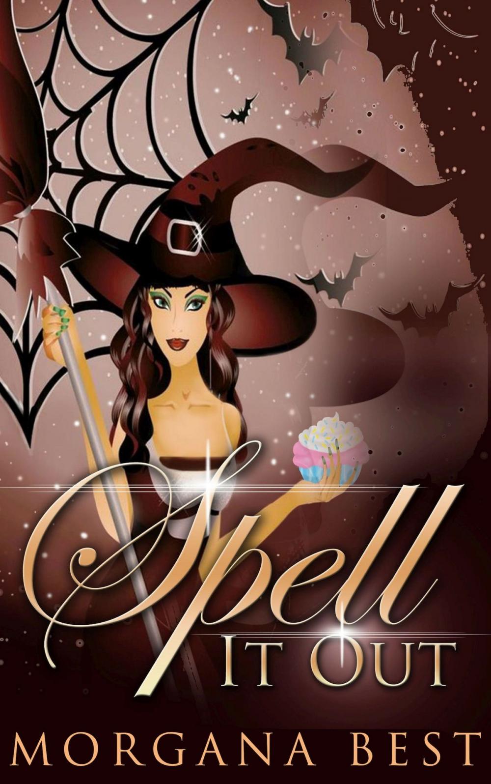 Big bigCover of Spell It Out (Witch Cozy Mystery)