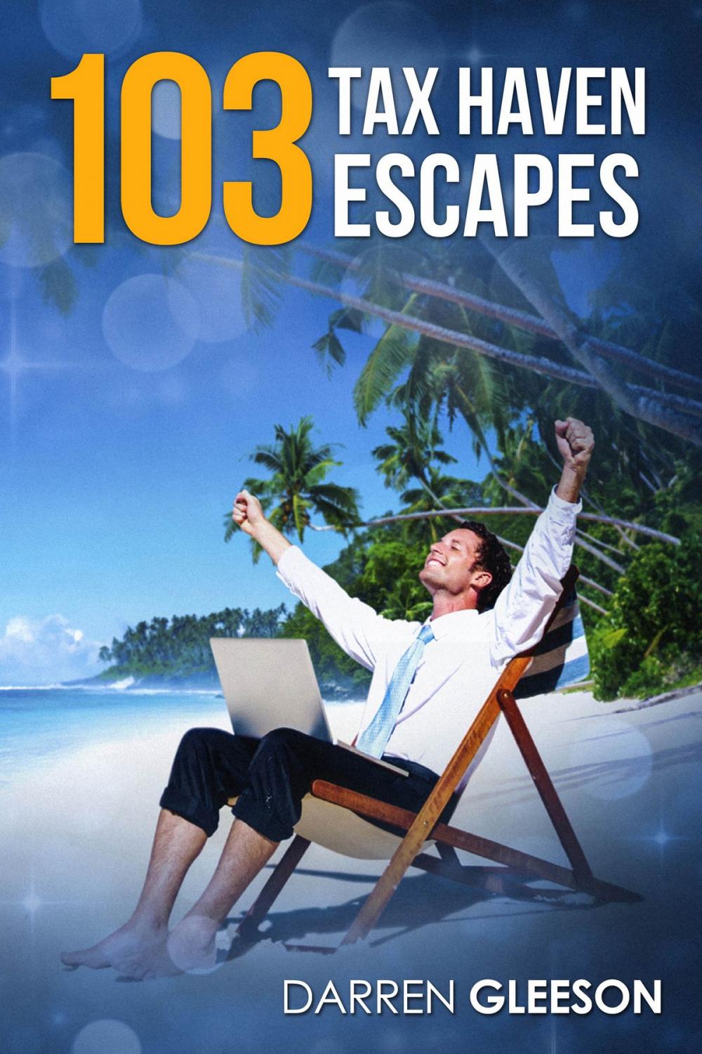 Big bigCover of 103 Tax Haven Escapes