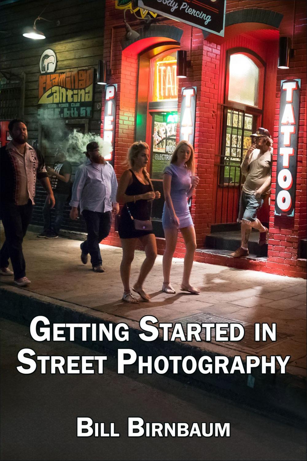 Big bigCover of Getting Started in Street Photography