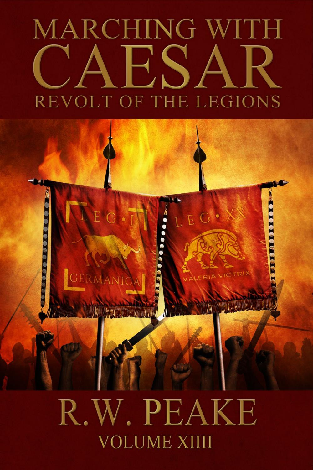 Big bigCover of Marching With Caesar-Revolt of the Legions