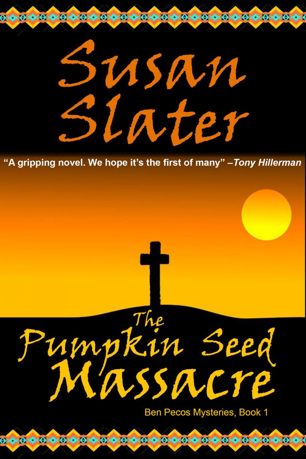 Big bigCover of The Pumpkin Seed Massacre: Ben Pecos Mysteries, Book 1