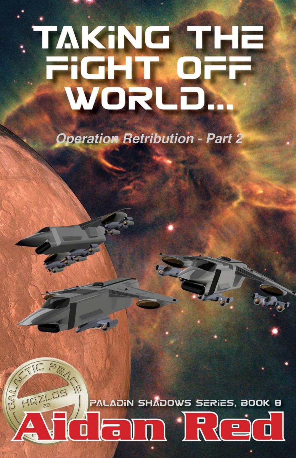 Big bigCover of Operation Retribution: Taking the Fight Off World