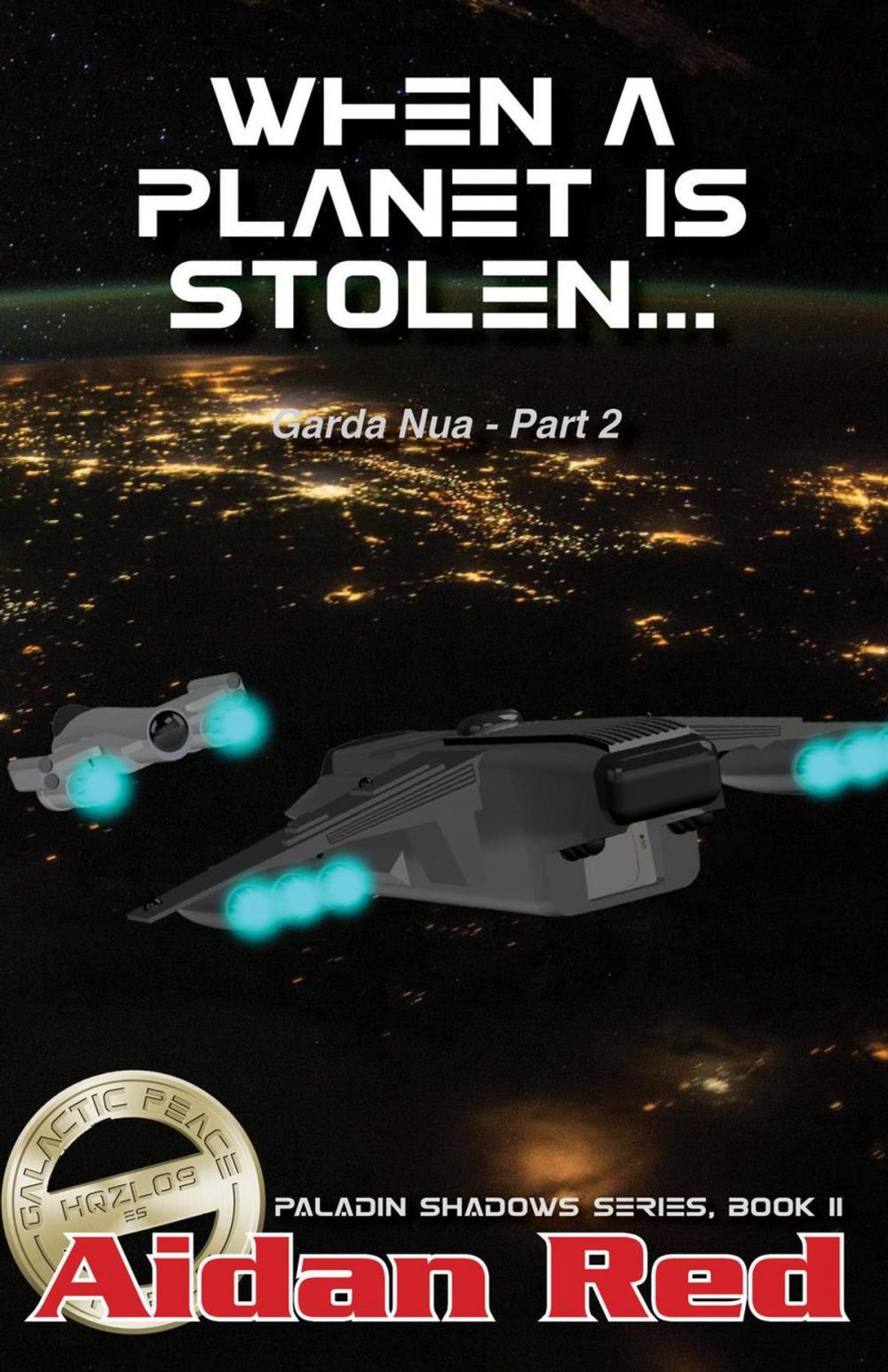 Big bigCover of Garda Nua: When a Planet is Stolen