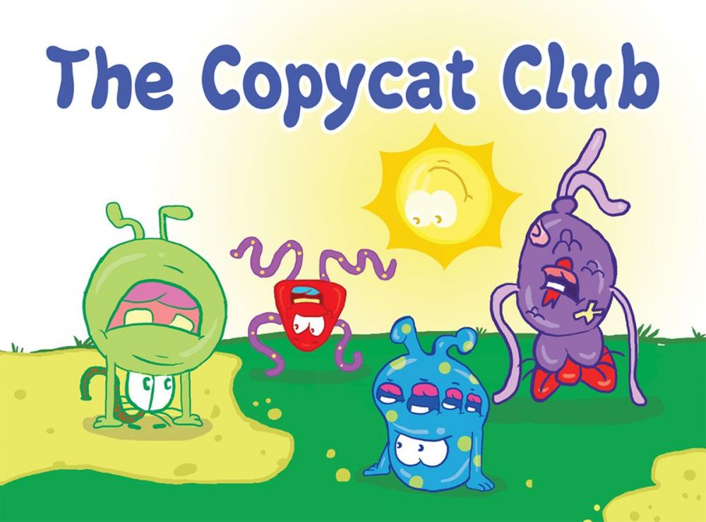 Big bigCover of The Copycat Club