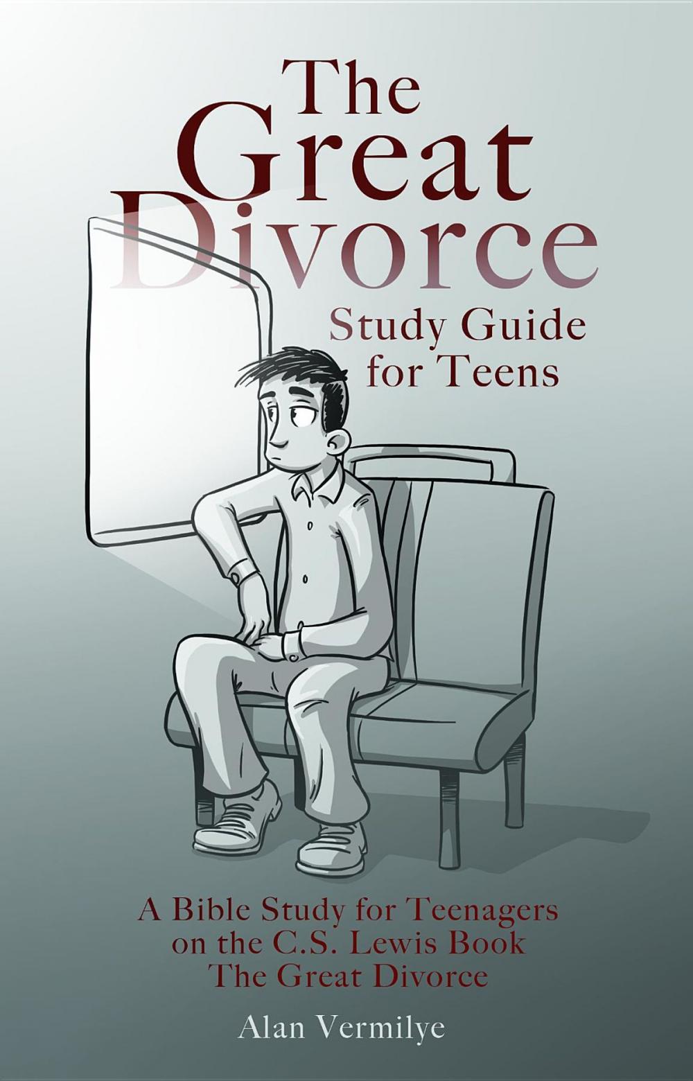 Big bigCover of The Great Divorce Study Guide for Teens
