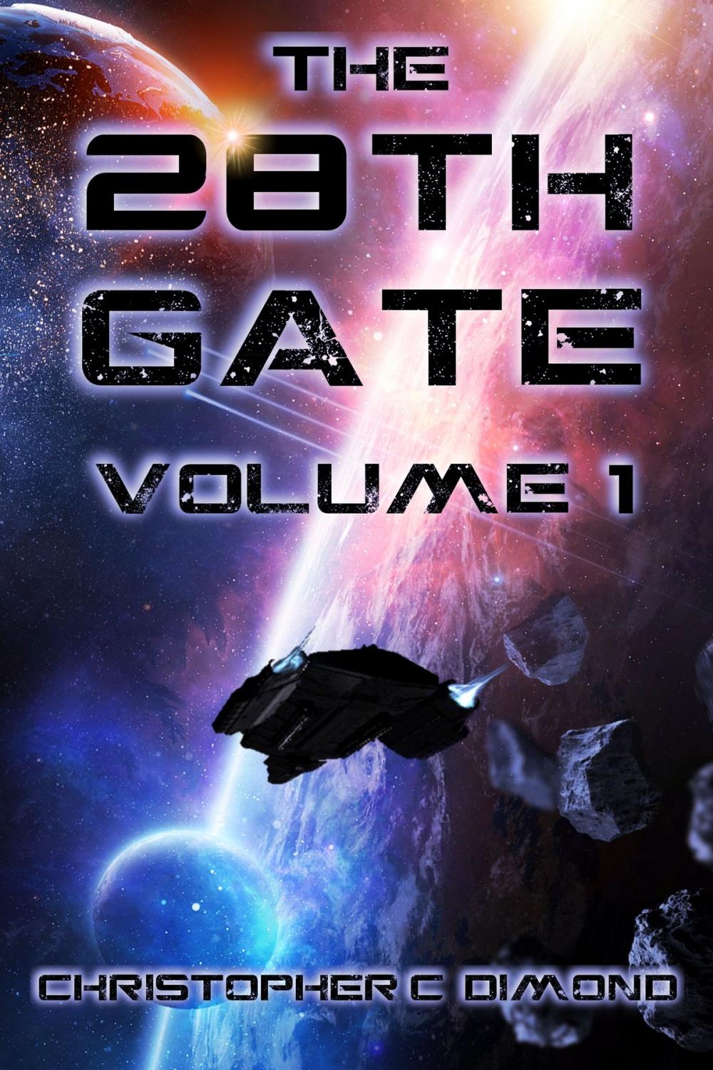 Big bigCover of The 28th Gate: Volume 1